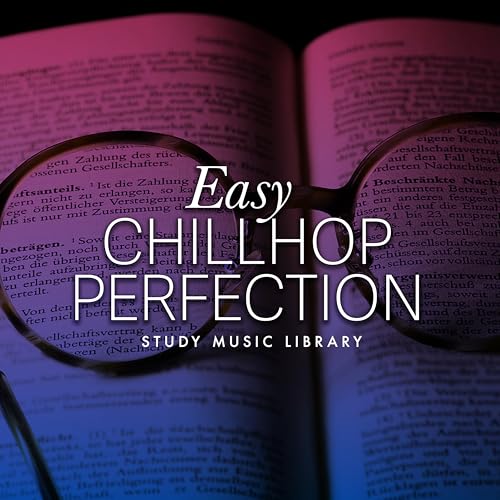 Easy Chillhop Perfection von Study Music Library bei Amazon Music ...
