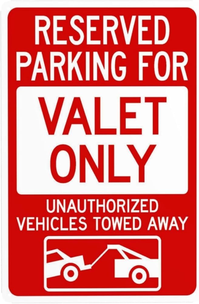 Reserved Parking Valet Only Unauthorized Vehicles Towed Away With Graphic Warning Sign Valet Parking Security Metal Signs For Business Home Wall Safety Caution Decor Gift For Women Men 8x12 Inch