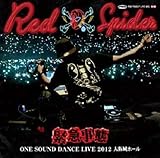 緊急事態 ~ONE SOUND DANCE LIVE 2012 大阪城ホール~ 緊急事態 ~ONE SOUND DANCE LIVE 2012 大阪城ホール~