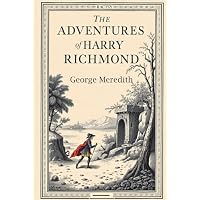 The Adventures Of Harry Richmond: