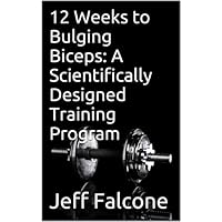 12 Weeks to Bulging Biceps