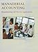 Managerial Accounting: Manufacturing and Service Applications