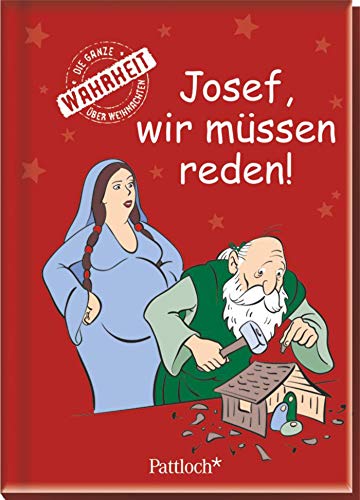 Josef, wir müssen reden!: Die ganze Wahrheit über