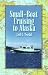 Small-Boat Cruising to Alaska