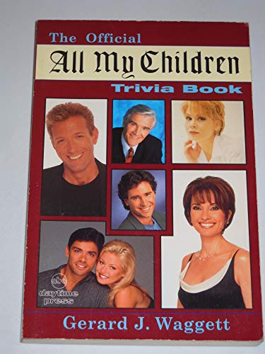 The Official All My Children Trivia Book