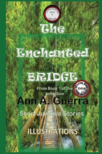 The Enchanted Bridge: Story No. 8 (The THOUSAND and One DAYS)