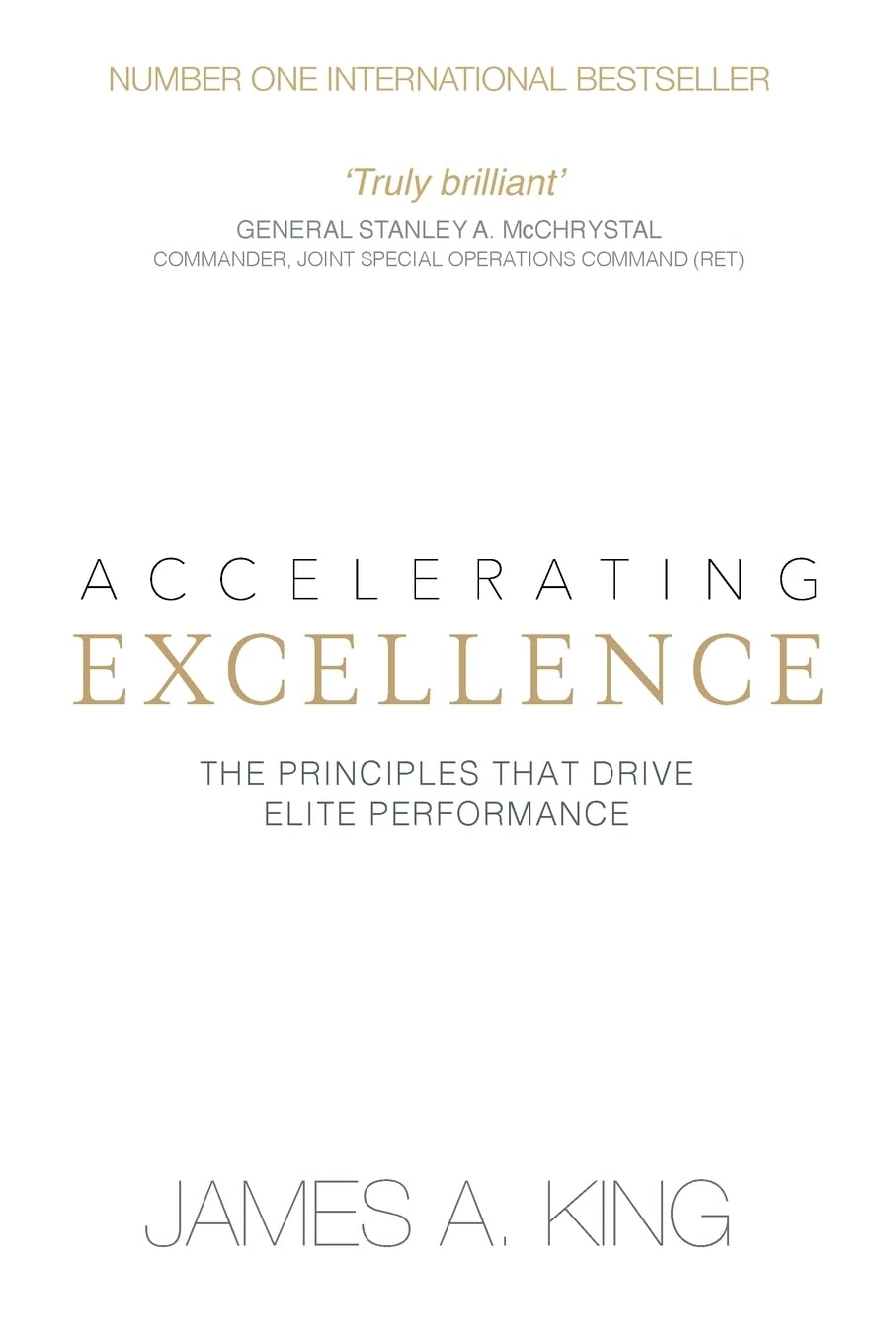 Accelerating Excellence: The Principles that Drive Elite Performance