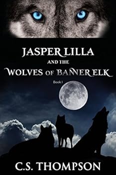 Paperback Jasper Lilla and the Wolves of Banner Elk Book
