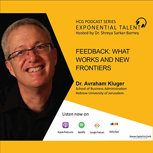 Feedback: What works and new frontiers