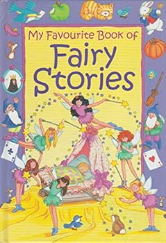 Hardcover My Favourite Book of Fairy Stories Book