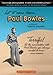 Let It Come Down: The Life of Paul Bowles