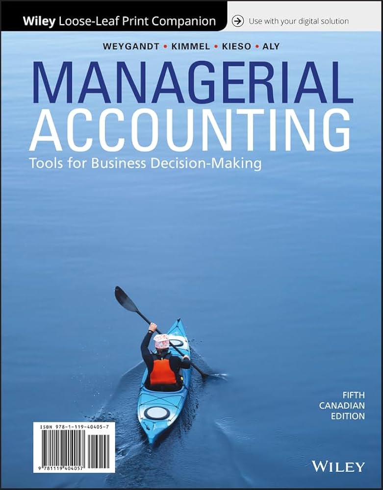 ビジネス・経済 Managerial Accounting: Decision Making.. Managerial Accounting: Tools for Business Decision-Making