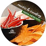Fiesta Mexicana, 1 Audio-CD: Inkl. Kochrezepte für ein 3-gängiges Menü