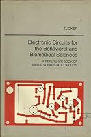 Electronic Circuits for the Behavioural and Biomedical Sciences (A Series of books in psychology) 071670918X Book Cover