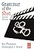 Grammar of the Shot, Second Edition