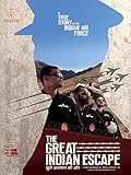  Die große indische Flucht - In die Freiheit [OV]