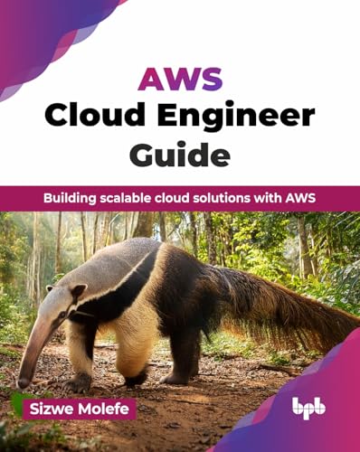 AWS Cloud Engineer Guide: Building scalable cloud solutions with ...