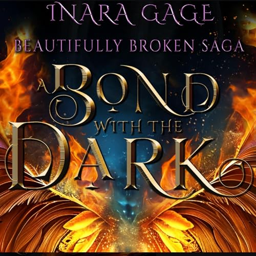 A Bond with the Dark by Inara Gage episode artwork