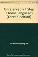 Unreservedly F Step 3 home languages 892600144X Book Cover