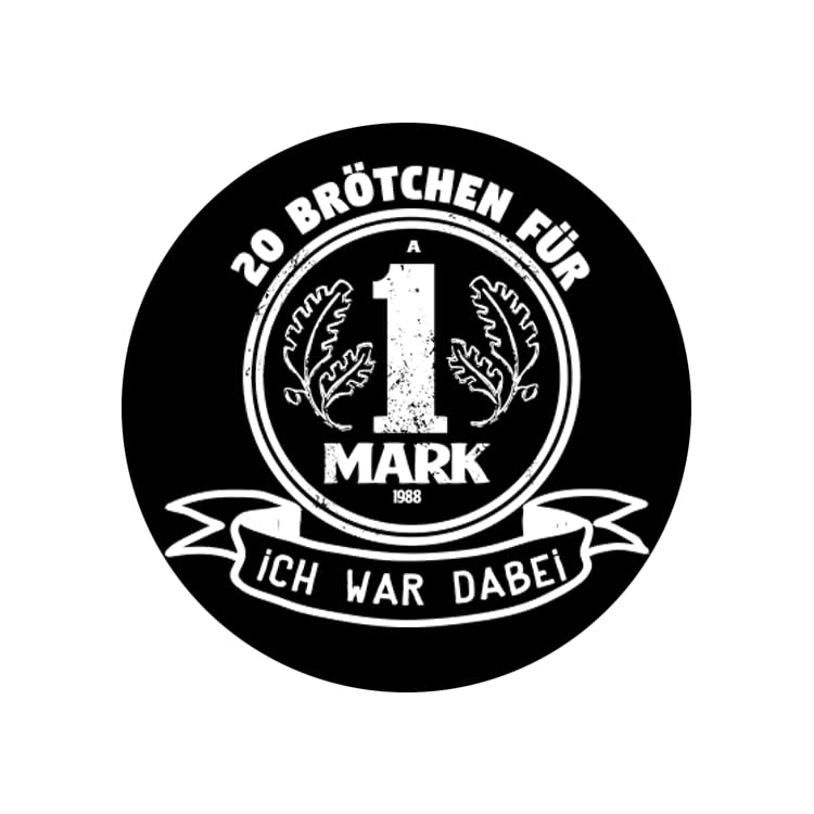 Sammys Shirt Store 20 Brötchen für eine Ost-Mark ich war dabei Aufkleber 4,5 cm
