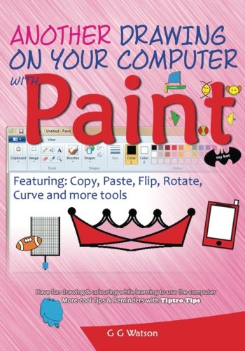 Another drawing on your computer with Paint: Copy, Paste, Flip, Rotate ...
