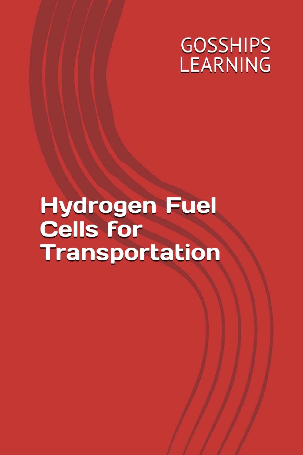 Hydrogen Fuel Cells for Transportation