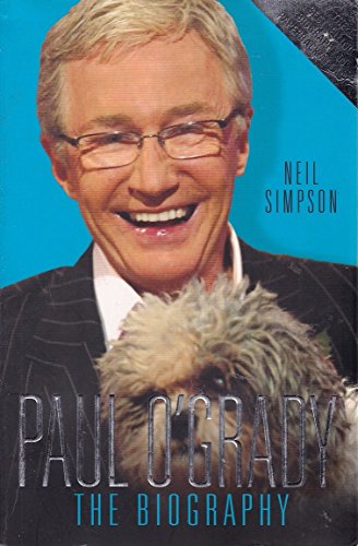 Paul O'grady - The Biography
