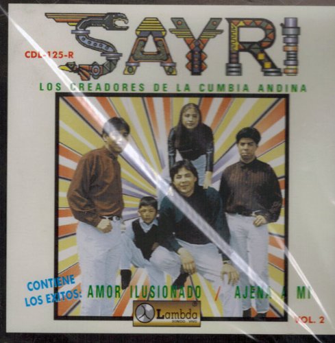 Sayri (Los Creadores De La Cumbia Andina) Cdl-125