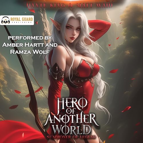 Hero of Another World: Summoner of Legend by Dante King, Matt Waid