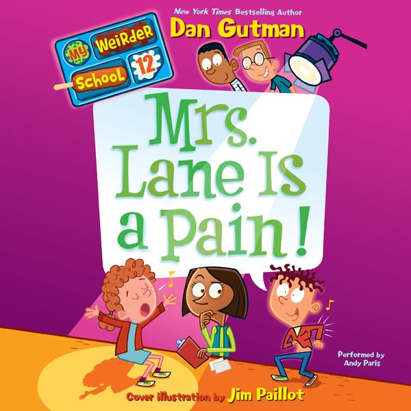 Cover art for My Weirder School #12: Mrs. Lane Is a Pain!