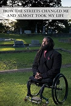 Paperback How the Streets Changed Me and Almost Took My Life Book