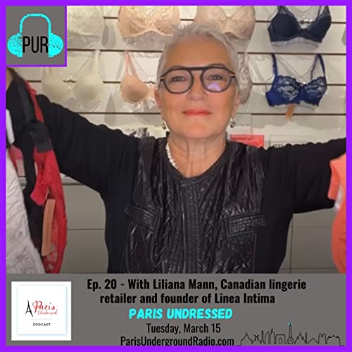 With Liliana Mann, Canadian lingerie retailer and founder of Linea Intima cover art