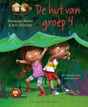 De hut van groep 4 - Book #7 of the Koen en Lot