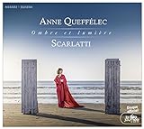 ドメニコ・スカルラッティ : 鍵盤楽器のための18のソナタ集 「影と光 ~ Ombre et lumiere」 (Scarlatti : Omber et lumiere / Anne Queffelec) [輸入盤] [日本語帯・解説付]