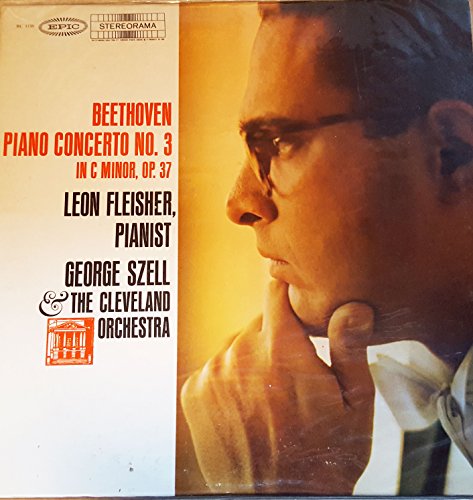 Beethoven - Piano Concerto - No. 3 - Leon Fleisher - The Cleveland Orch. - George Szell, Cond.