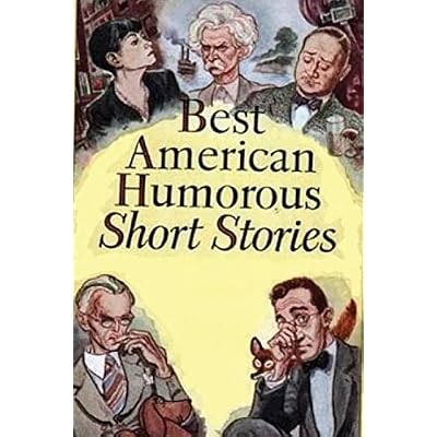 The Best American Humorous Short Stories