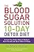 Produktbild The Blood Sugar Solution 10-Day Detox Diet: Activate Your Body's Natural Ability to Burn fat and Lose Up to 10lbs in 10 Days