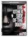 Other Side of the Door, The
