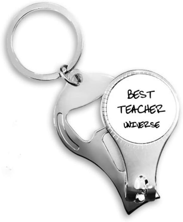 Best Teacher Universe Student Quote Nail Nipper Ring Key Chain Bottle Opener Clipper
