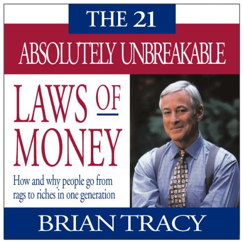 Cover art for The 21 Absolutely Unbreakable Laws of Money