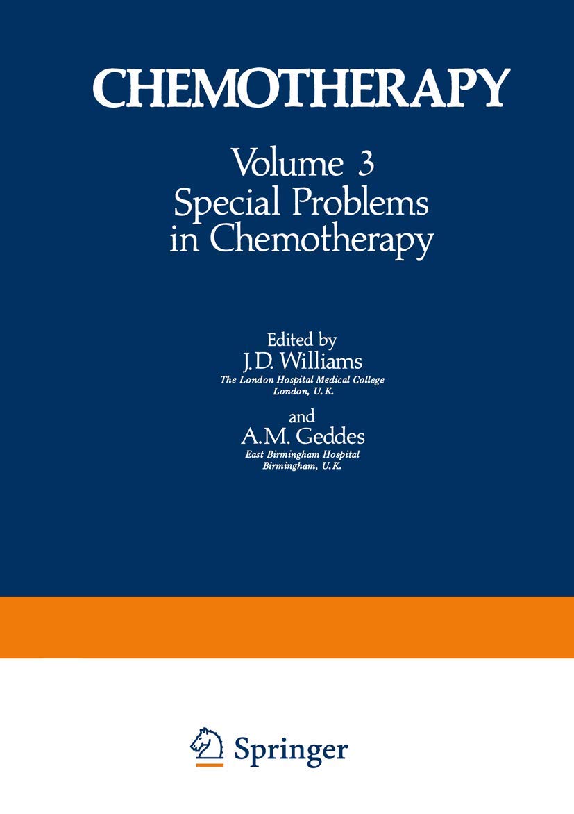 Special Problems in Chemotherapy: 3