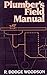 Plumber's Field Manual