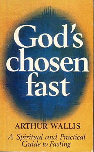 God's Chosen Fast B000MZE1IU Book Cover