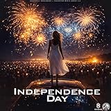  Independence Day (Sunset Edition)
