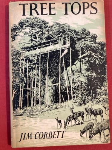 Tree Tops. With an Introduction by Lord Hailey.... B004AOEVZM Book Cover