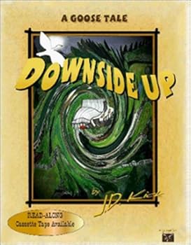 Spiral-bound A Goose Tale : Downside Up Book