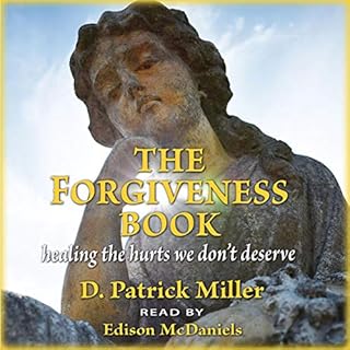 The Forgiveness Book Audiolibro Por D. Patrick Miller arte de portada