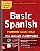 Practice Makes Perfect Basic Spanish, Second Edition: (Beginner) 325 Exercises + Online Flashcard App + 75-minutes of Streaming Audio (Practice Makes Perfect Series)