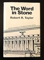 The Word in Stone: The Role of Architecture in the National Socialist Ideology 0520021932 Book Cover