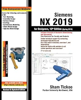 Paperback Siemens NX 2019 for Designers, 12th Edition Book